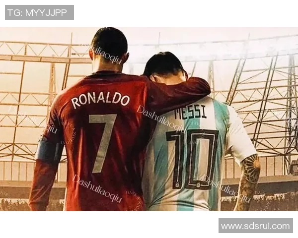 足球明星同框剪辑展现传奇瞬间与友谊时刻的精彩合集 足球明星同框剪辑展现传奇瞬间与友谊时刻的精彩合集